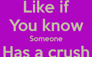 do you have a crush on someone?