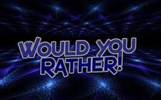 Would you rather spend 24 hours with..