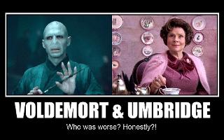 Should Voldermort or Umbridge die?