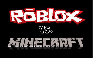 What do you like better? Roblox or Minecraft?