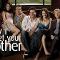 How I Met Your Mother