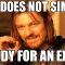 One Does Not Simply