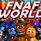 FNAF WORLD