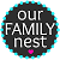 our family nest