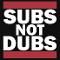 Subs!