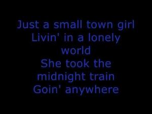 Journey - Don't Stop Believin' (Small Town Girl) w/lyrics