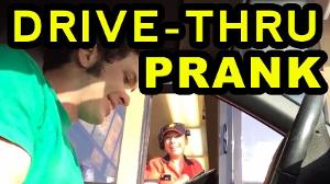 DRIVE-THRU PRANK