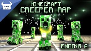 MINECRAFT CREEPER RAP | Dan Bull | ENDING A