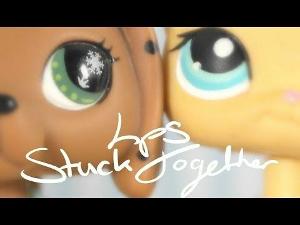 LPS- Stuck Together -Intro/Theme (New series!)