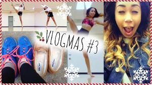 Watch Me Dance! VLOGMAS #3 |Mylifeaseva