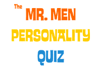 The Mr. Men Personality Quiz