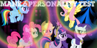 Mane 6 Personality Test