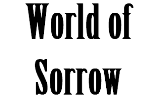 WORLD OF SORROW ULTIMATE QUIZ