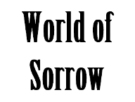 WORLD OF SORROW ULTIMATE QUIZ