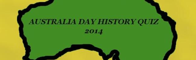 Australia Day Australian History Quiz 2014