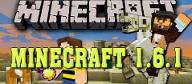 The crap 1.6.1 Minecraft update