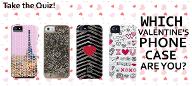 What Kind of Valentine's Phone Case Are You?