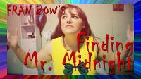 Finding mr. midnight