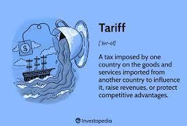 What is a tariff?