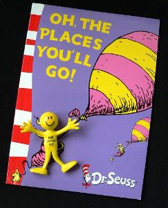What is the opening phrase of 'Oh, The Places You'll Go'?