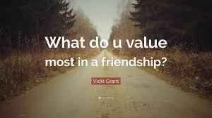 What do you value most in friendships?