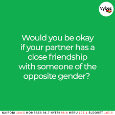 Your partner talks to a close friend of the opposite gender. You...