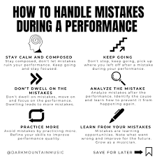 How do you handle mistakes during a performance?