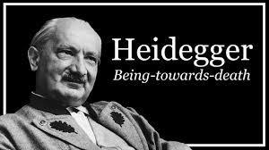 What does Martin Heidegger mean by 'Being-toward-death'?