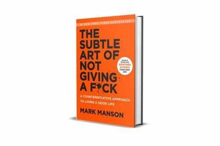 Who wrote 'The Subtle Art of Not Giving a F*ck'?