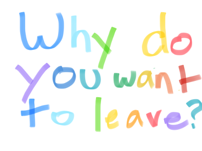 Do you want to leave?