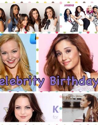 Celebrity Birthdays!