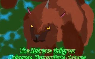 The Xetreve Gnilgrez Universe, Humunity's Future: The Lost Gods of the Land of Gnil