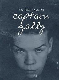 Call Me Captain Gally