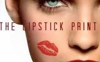 THE LIPSTICK PRINT (Mystery Story)