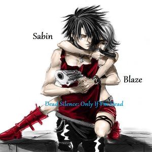 Only If I'm Dead (Sabin & Blaze)