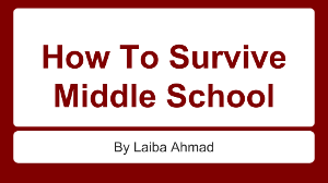 How To Survive Middle School