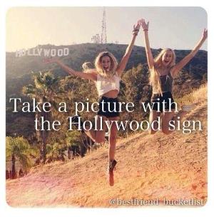 Take a picture with the Hollywood sign!