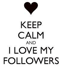 To my followers: