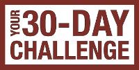 Your 30 Day Challenge