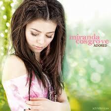 Adored> miranda cosgrove