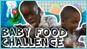 Baby Food Challenge - Crazy I Say Ep 43