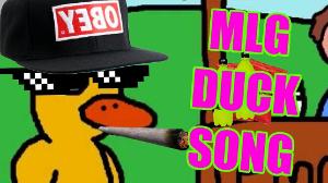 MLG DUCK SONG