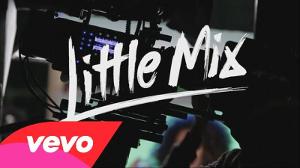 Little Mix - Move (Behind The Scenes)