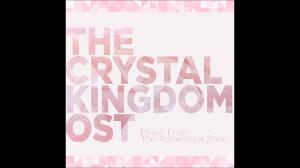 The Adventure Zone: The Crystal Kingdom OST - Oh Hey, It's Hodge Podge!