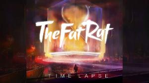 TheFatRat - Time Lapse