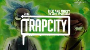 Rick and Morty - Evil Morty Theme Song (Trap Remix)