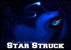 ThatMusicBrony - Star Struck[Melodic Dubstep]