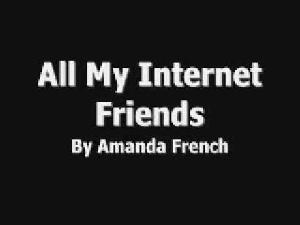 All My Internet Friends