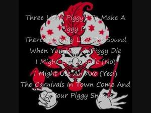 ICP: Piggy Pie (With Lyrics)