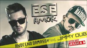 Andeeno Damassy feat. Jimmy Dub - Ese amor (Audio)